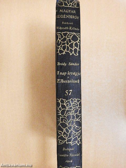 A nap lovagja/Elbeszélések