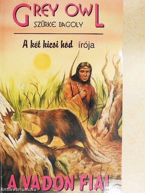 A vadon fiai