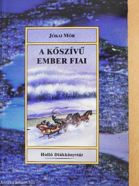 A kőszívű ember fiai
