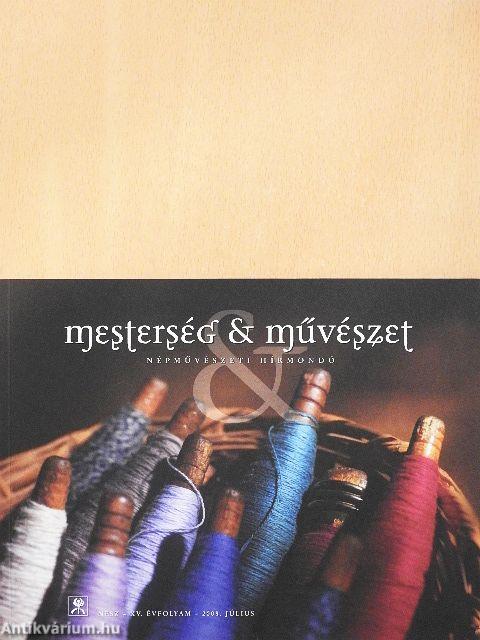 Mesterség & Művészet 2008. július