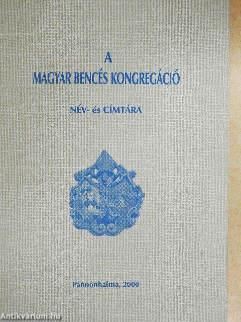 A Magyar Bencés Kongregáció név- és címtára