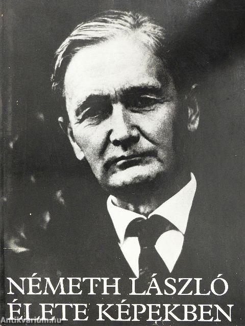 Németh László élete képekben