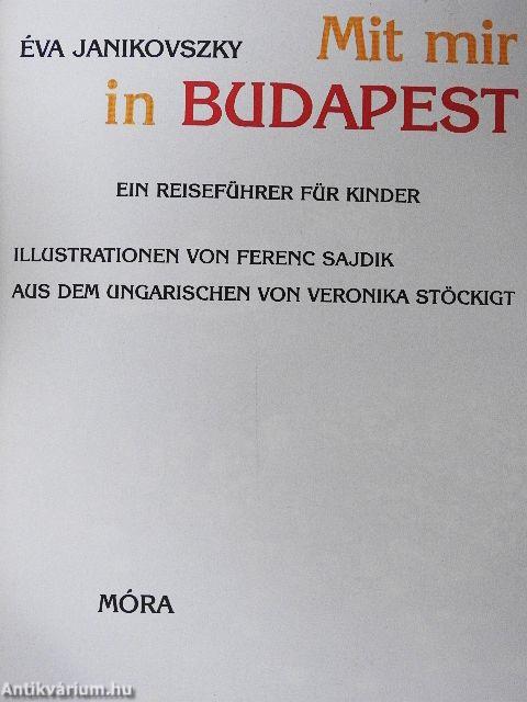 Mit mir in Budapest