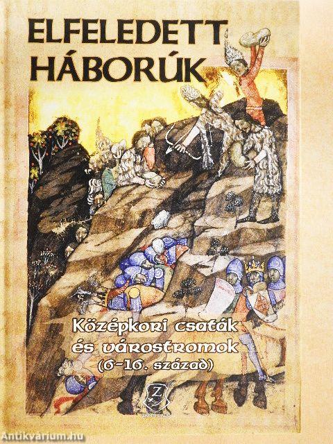 Elfeledett háborúk