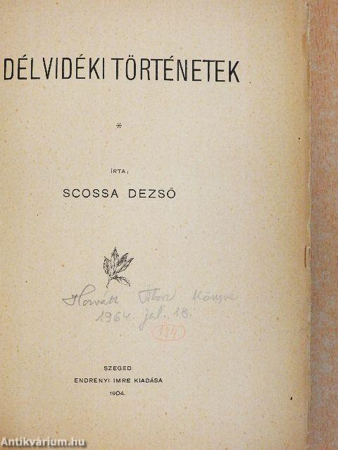 Délvidéki történetek