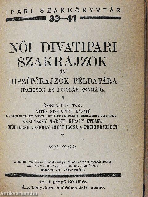 Női divatipari szakrajzok és díszítőrajzok példatára