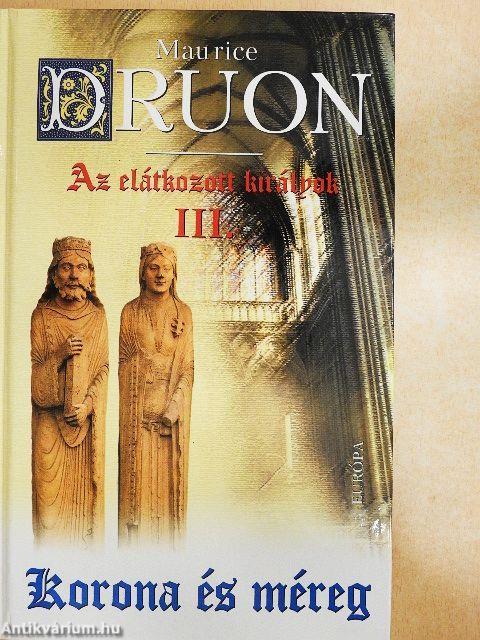 Az elátkozott királyok III.