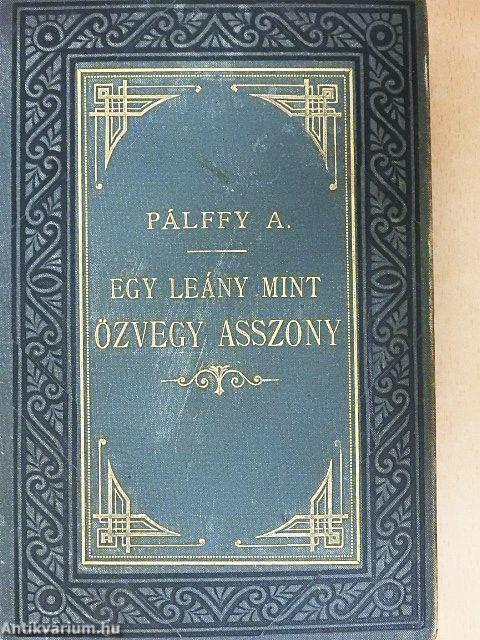 Egy leány mint özvegy asszony