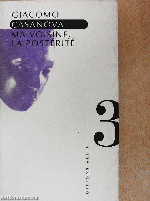 Ma voisine, la postérité