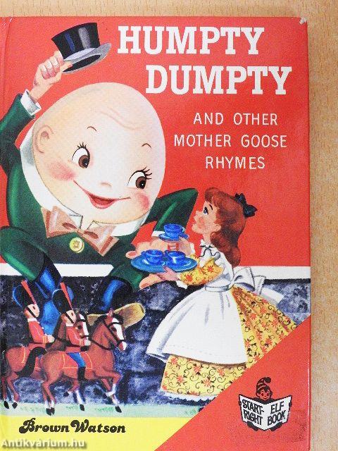Humpty Dumpty and other Mother Goose Rhymes