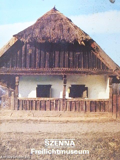 Szenna - Freilichtmuseum
