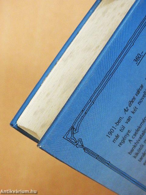 Az éhes város I-II.