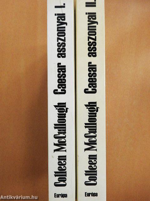 Caesar asszonyai I-II.