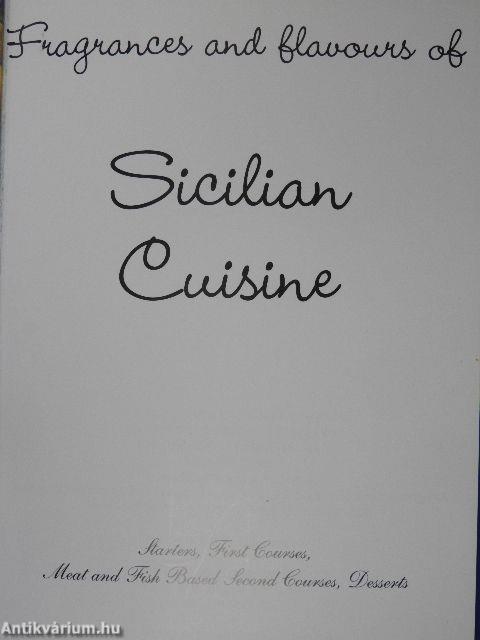 Fragrances and flavours of Sicilian Cuisine
