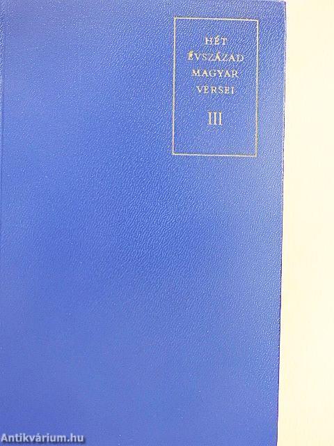 Hét évszázad magyar versei III. (töredék)