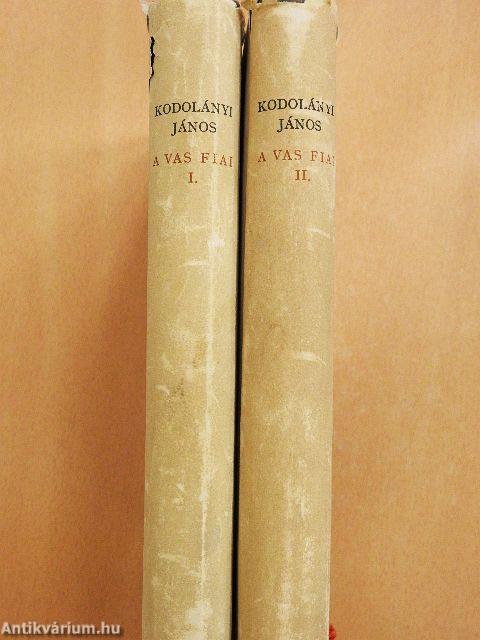 A vas fiai I-II.