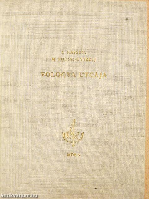Vologya utcája I-II.