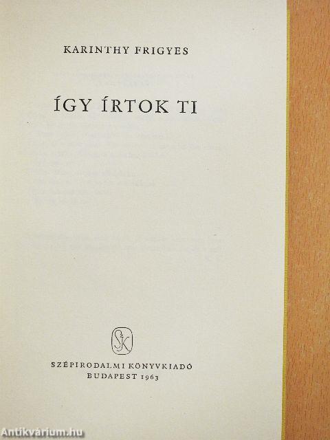 Így írtok ti I-II.