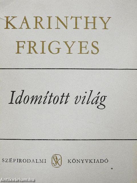 Idomított világ 1-2.