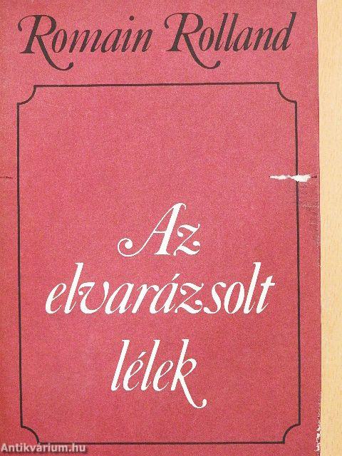 Az elvarázsolt lélek 1-2.