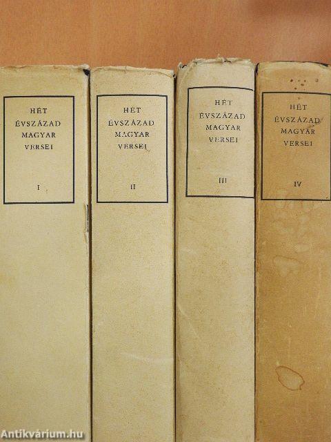 Hét évszázad magyar versei I-IV.
