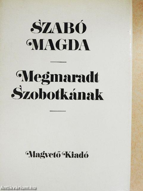 Megmaradt Szobotkának