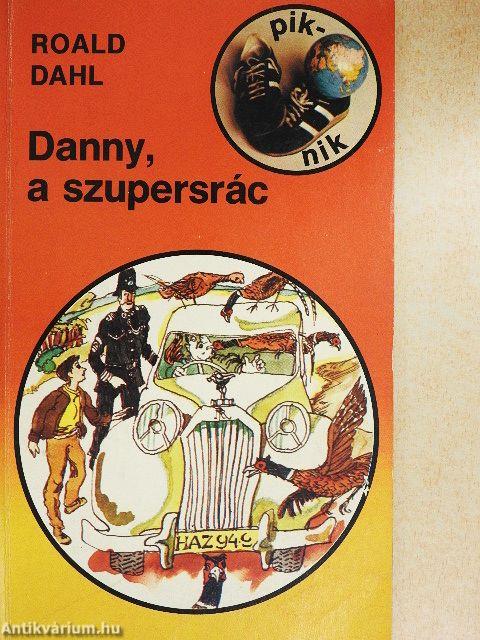 Danny, a szupersrác