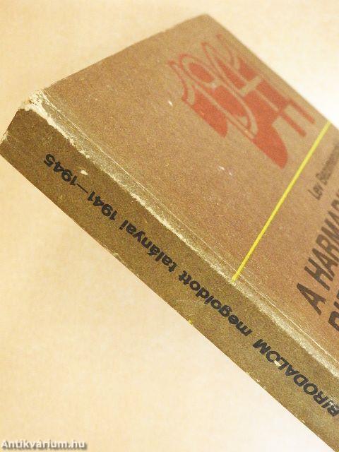 A Harmadik Birodalom megoldott talányai 1941-1945