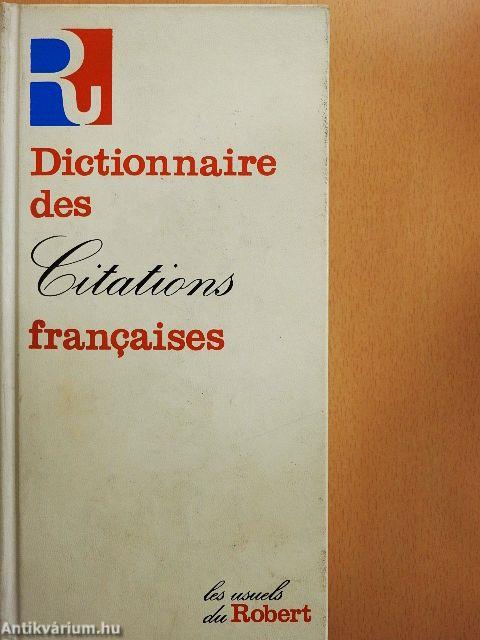 Dictionnaire des Citations francaises