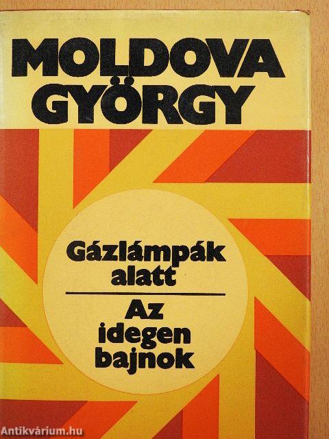 Gázlámpák alatt/Az idegen bajnok