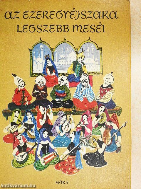 Az ezeregyéjszaka legszebb meséi