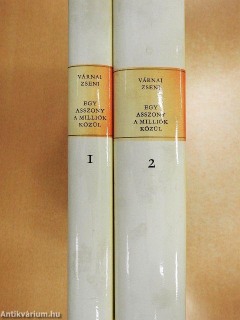 Egy asszony a milliók közül 1-2.