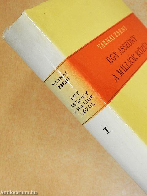 Egy asszony a milliók közül 1-2.