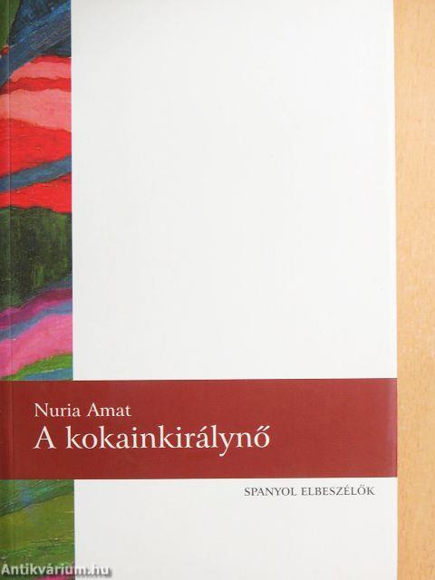 A kokainkirálynő