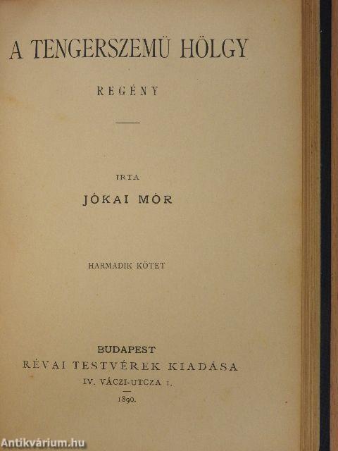 A tengerszemü hölgy I-III.