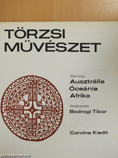 Törzsi művészet I-II.