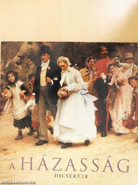 A házasság dicsérete
