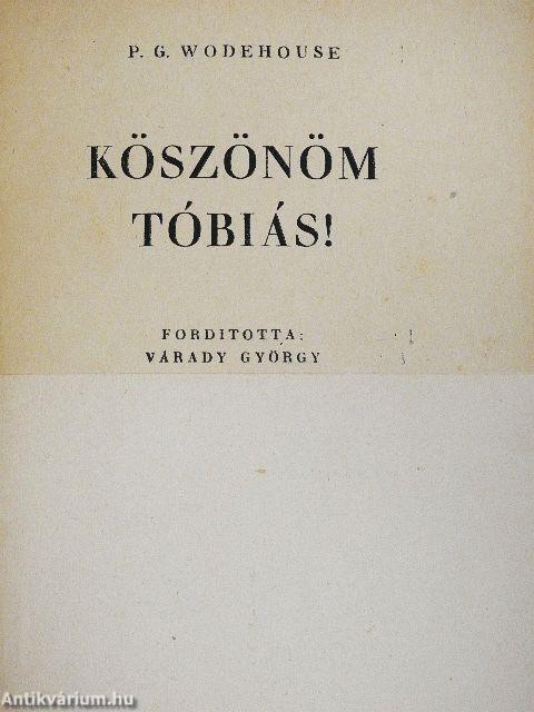 Köszönöm Tóbiás!