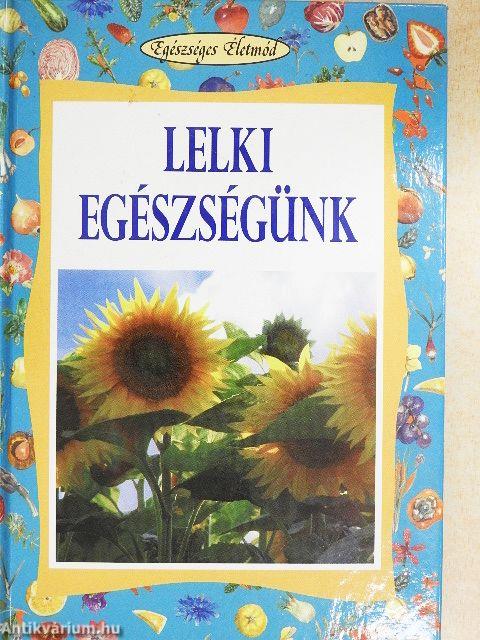 Lelki egészségünk