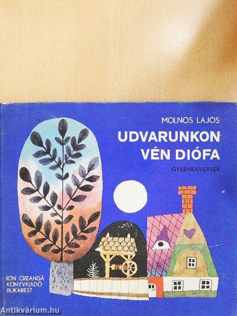 Udvarunkon vén diófa
