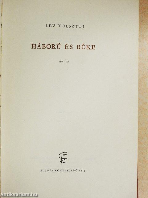 Háború és béke I-IV.