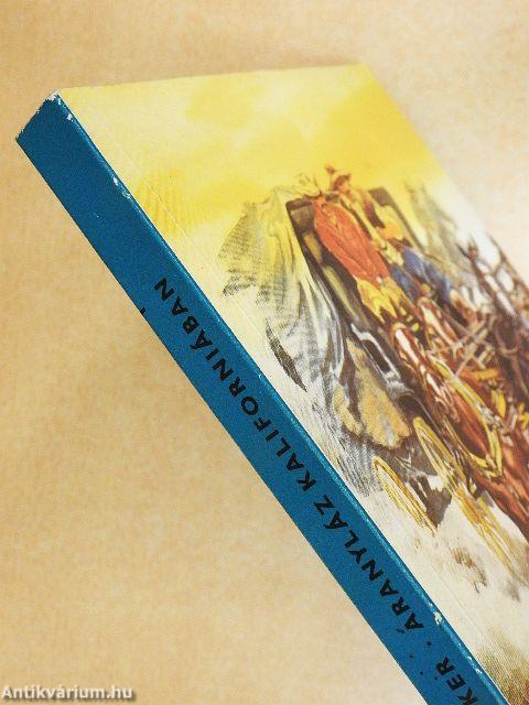 Aranyláz Kaliforniában