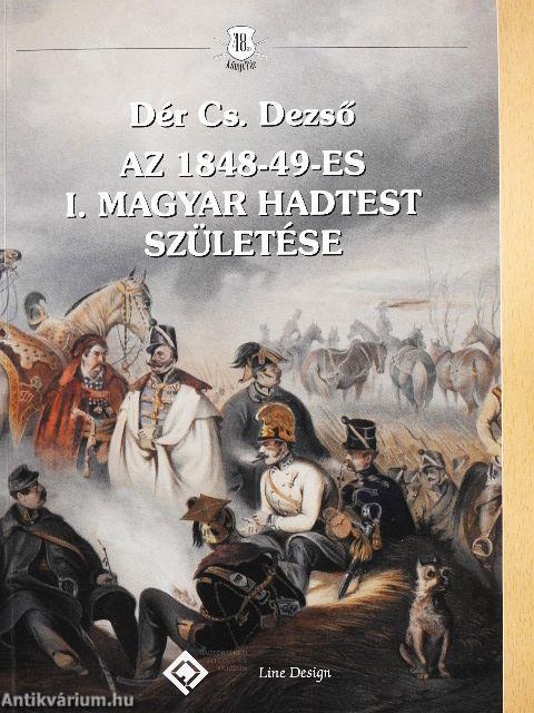 Az 1848-49-es I. magyar hadtest születése