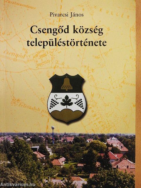 Csengőd község településtörténete