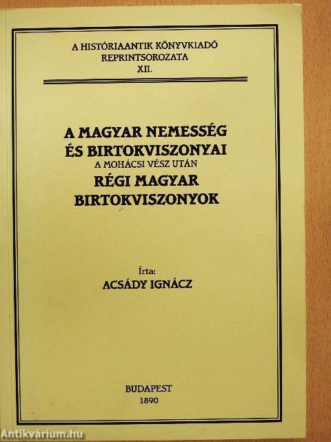 A magyar nemesség és birtokviszonyai a mohácsi vész után