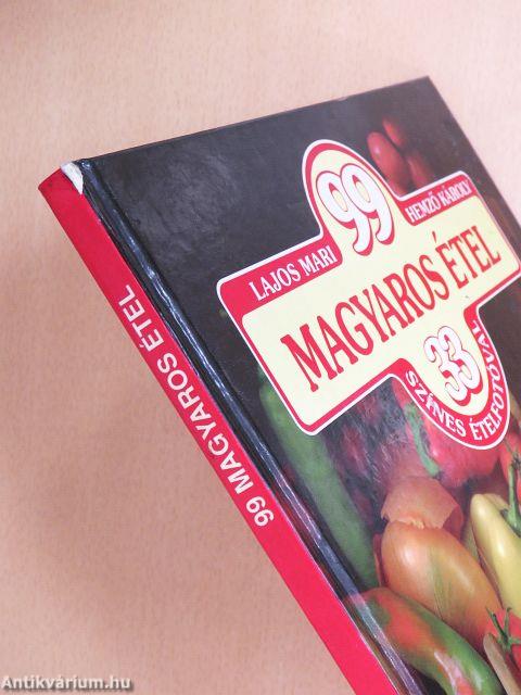 99 magyaros étel 33 színes ételfotóval