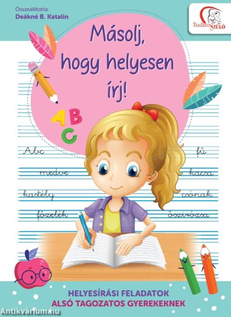 Másolj, hogy helyesen írj!