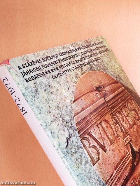A százéves Budapest szobraiból