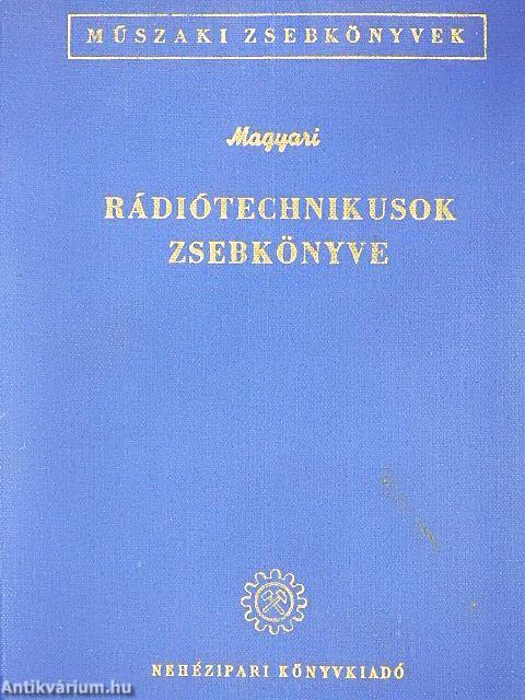 Rádiótechnikusok zsebkönyve