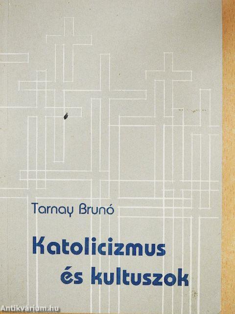 Katolicizmus és kultuszok